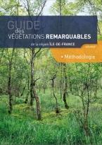 Guide des végétations remarquables-Volume 1